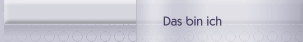 Das bin ich